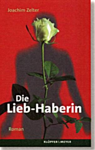 Die Lieb-Haberin